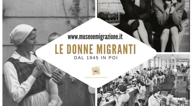 LE DONNE MIGRANTI DAL 1945 IN POI